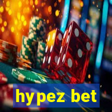 hypez bet